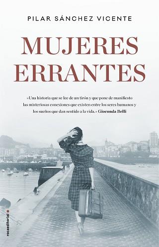 MUJERES ERRANTES | 9788417092399 | SÁNCHEZ VICENTE, PILAR | Llibreria L'Illa - Llibreria Online de Mollet - Comprar llibres online