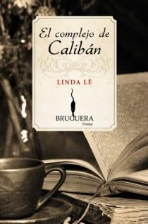 COMPLEJO DE CALIBAN, EL | 9788402420800 | LE, LINDA | Llibreria L'Illa - Llibreria Online de Mollet - Comprar llibres online