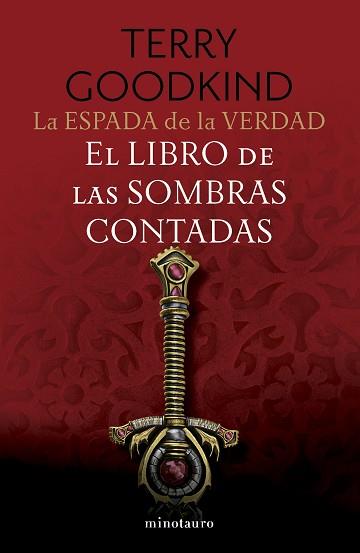 ESPADA DE LA VERDAD Nº 01/17 EL LIBRO DE LAS SOMBRAS CONTADAS | 9788445016268 | GOODKIND, TERRY | Llibreria L'Illa - Llibreria Online de Mollet - Comprar llibres online