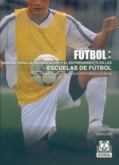 ESCUELAS DE FUTBOL,MANUAL PARA LA ORGANIZACION | 9788480192514 | SANS TORRELLES,ALEX | Llibreria L'Illa - Llibreria Online de Mollet - Comprar llibres online