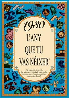 1930: L'ANY QUE TU VAS NEIXER | 9788488907158 | Llibreria L'Illa - Llibreria Online de Mollet - Comprar llibres online