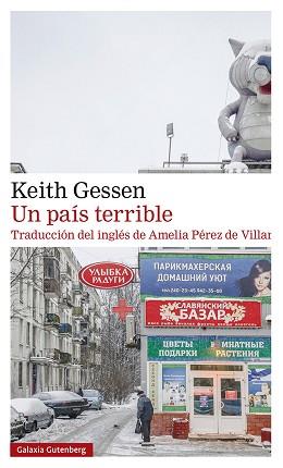 PAÍS TERRIBLE, UN | 9788417971526 | GESSEN, KEITH | Llibreria L'Illa - Llibreria Online de Mollet - Comprar llibres online