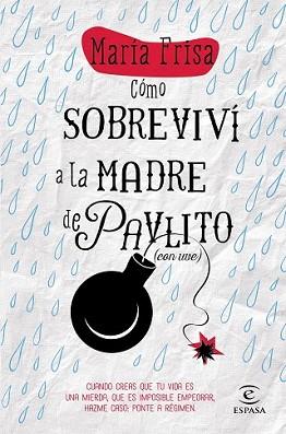 CÓMO SOBREVIVÍ A LA MADRE DE PAVLITO (CON UVE) | 9788467043297 | FRISA, MARIA | Llibreria L'Illa - Llibreria Online de Mollet - Comprar llibres online