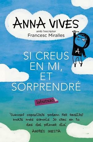 SI CREUS EN MI ET SORPRENDRÉ | 9788499309637 | VIVES, ANNA / FRANCESC MIRALLES  | Llibreria L'Illa - Llibreria Online de Mollet - Comprar llibres online