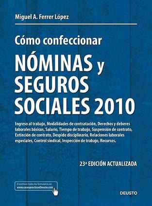 COMO CONFECCIONAR NOMINAS Y SEGUROS SOCIALES 2010 | 9788423427765 | FERRER LOPEZ, MIGUEL A. | Llibreria L'Illa - Llibreria Online de Mollet - Comprar llibres online