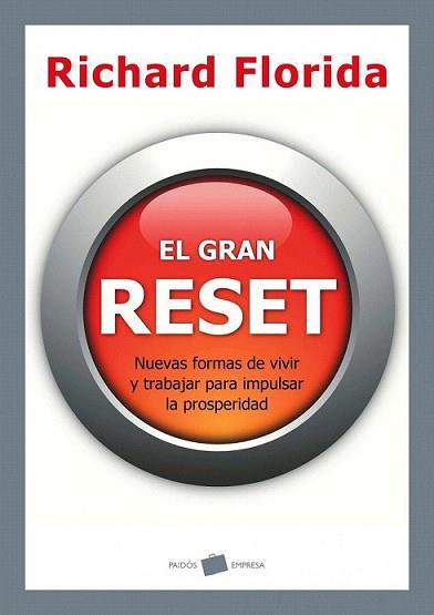 GRAN RESET, EL | 9788449325397 | FLORIDA, RICHARD | Llibreria L'Illa - Llibreria Online de Mollet - Comprar llibres online