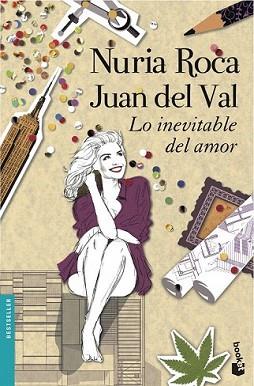 LO INEVITABLE DEL AMOR | 9788408118879 | ROCA, NURIA / JUAN DEL VAL | Llibreria L'Illa - Llibreria Online de Mollet - Comprar llibres online