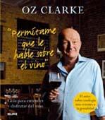 PERMITAME QUE LE HABLE SOBRE EL VINO | 9788480768924 | CLARKE, OZ | Llibreria L'Illa - Llibreria Online de Mollet - Comprar llibres online