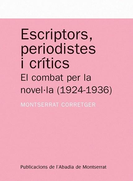 ESCRIPTORS PERIODISTES I CRITICS | 9788498830613 | CORRETGER SAEZ, MONTSERRAT | Llibreria L'Illa - Llibreria Online de Mollet - Comprar llibres online