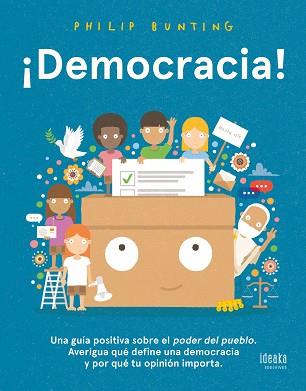 DEMOCRACIA! | 9788414052570 | BUNTING, PHILIP | Llibreria L'Illa - Llibreria Online de Mollet - Comprar llibres online