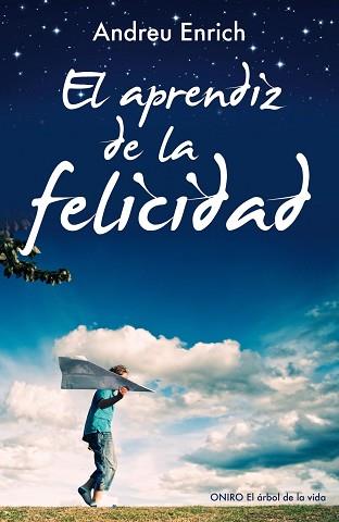 APRENDIZ DE LA FELICIDAD, EL | 9788497546348 | ENRICH FEMENIAS, ANDREU | Llibreria L'Illa - Llibreria Online de Mollet - Comprar llibres online