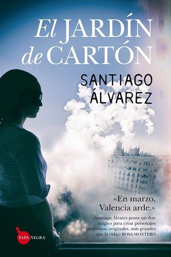 JARDÍN DE CARTÓN, EL | 9788416776320 | ÁLVAREZ MÚÑOZ, SANTIAGO