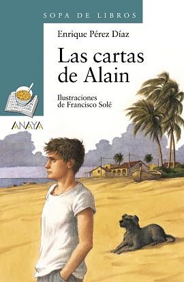 CARTAS DE ALAIN, LAS | 9788466706193 | PEREZ DIAZ, ENRIQUE | Llibreria L'Illa - Llibreria Online de Mollet - Comprar llibres online