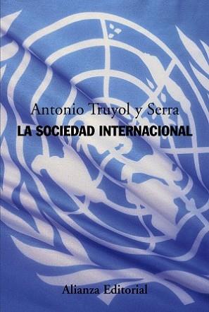 SOCIEDAD INTERNACIONAL, LA | 9788420683973 | TRUYOL Y SERRA, ANTONIO | Llibreria L'Illa - Llibreria Online de Mollet - Comprar llibres online