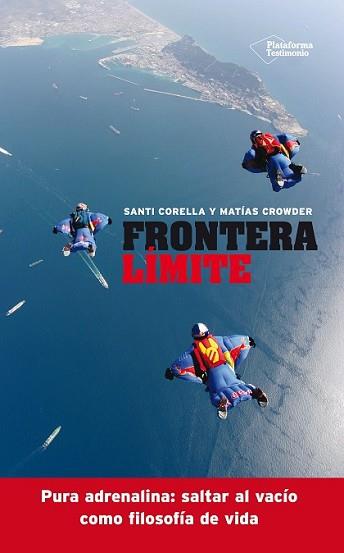 FRONTERA LÍMITE | 9788416096763 | CORELLA, SANTIAGO/CROWDER, MATIAS | Llibreria L'Illa - Llibreria Online de Mollet - Comprar llibres online