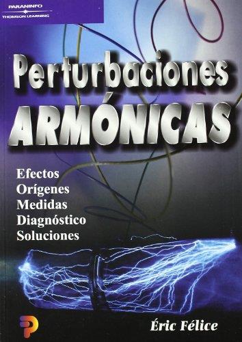 PERTURBACIONES ARMÓNICAS | 9788428328272 | FELICE, ERIC | Llibreria L'Illa - Llibreria Online de Mollet - Comprar llibres online