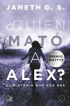 QUIÉN MATÓ A ALEX? | 9788416224548 | G. S., JANETH | Llibreria L'Illa - Llibreria Online de Mollet - Comprar llibres online