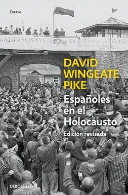 ESPAÑOLES EN EL HOLOCAUSTO | 9788490627228 | PIKE, DAVID W.