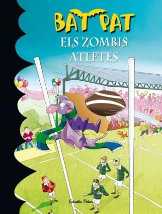 ZOMBIS ATLETES, ELS | 9788499320960 | ROBERTO PAVANELLO/BAT PAT | Llibreria L'Illa - Llibreria Online de Mollet - Comprar llibres online