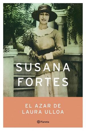 AZAR DE LAURA ULLOA, EL | 9788408065661 | FORTES, SUSANA | Llibreria L'Illa - Llibreria Online de Mollet - Comprar llibres online