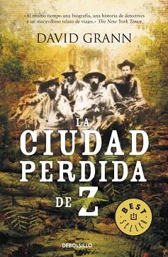 CIUDAD PERDIDA DE Z, LA | 9788499088105 | GRANN, DAVID | Llibreria L'Illa - Llibreria Online de Mollet - Comprar llibres online