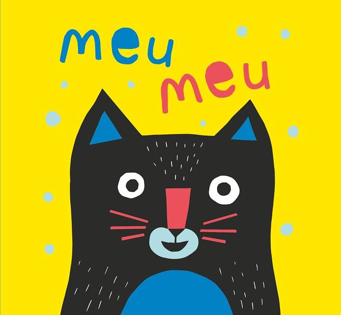 MEU MEU | 9788466148917 | RUIZ JOHNSON, MARIANA | Llibreria L'Illa - Llibreria Online de Mollet - Comprar llibres online