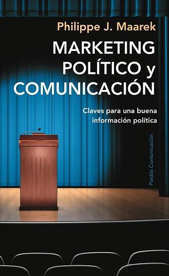 MARKETING POLITICO Y COMUNICACION | 9788449322617 | MAAREK, PHILIPPE J. | Llibreria L'Illa - Llibreria Online de Mollet - Comprar llibres online