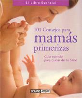 101 CONSEJOS PARA MAMAS PRIMERIZAS | 9788475561981 | Llibreria L'Illa - Llibreria Online de Mollet - Comprar llibres online