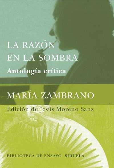 RAZON EN LA SOMBRA, LA | 9788478447916 | ZAMBRANO, MARIA | Llibreria L'Illa - Llibreria Online de Mollet - Comprar llibres online