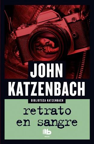 RETRATO EN SANGRE | 9788490703663 | KATZENBACH, JOHN | Llibreria L'Illa - Llibreria Online de Mollet - Comprar llibres online