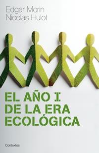 AÑO I DE LA ERA ECOLOGICA, EL | 9788449321467 | MORIN, EDGAR | Llibreria L'Illa - Llibreria Online de Mollet - Comprar llibres online