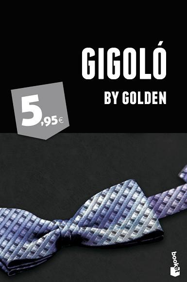 GIGOLÓ | 9788408052005 | GOLDEN | Llibreria L'Illa - Llibreria Online de Mollet - Comprar llibres online