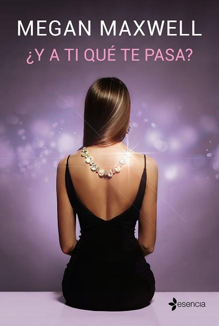 Y A TI QUÉ TE PASA? | 9788408181484 | MAXWELL, MEGAN | Llibreria L'Illa - Llibreria Online de Mollet - Comprar llibres online