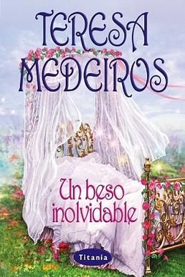 BESO INOLVIDABLE, UN | 9788495752390 | MEDEIROS, TERESA | Llibreria L'Illa - Llibreria Online de Mollet - Comprar llibres online