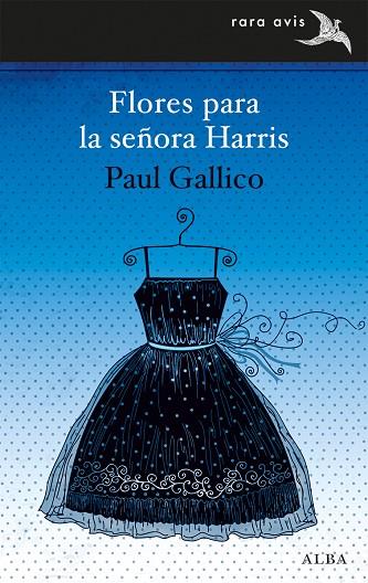 FLORES PARA LA SEÑORA HARRIS | 9788490651520 | GALLICO, PAUL | Llibreria L'Illa - Llibreria Online de Mollet - Comprar llibres online