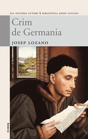 CRIM DE GERMANIA -NOSTRES AUTORS- NOU | 9788498240979 | LOZANO, JOSEP | Llibreria L'Illa - Llibreria Online de Mollet - Comprar llibres online