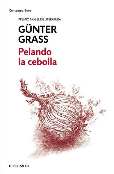 PELANDO LA CEBOLLA | 9788466330879 | GRASS, GÜNTER | Llibreria L'Illa - Llibreria Online de Mollet - Comprar llibres online