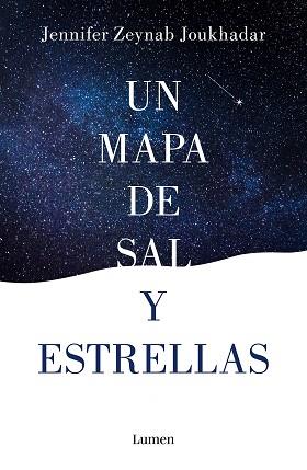 MAPA DE SAL Y ESTRELLAS, UN | 9788426404251 | ZEYNAB JOUKHADAR, JENNIFER | Llibreria L'Illa - Llibreria Online de Mollet - Comprar llibres online