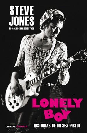 LONELY BOY | 9788448023331 | JONES, STEVE/THOMPSON, BEN | Llibreria L'Illa - Llibreria Online de Mollet - Comprar llibres online