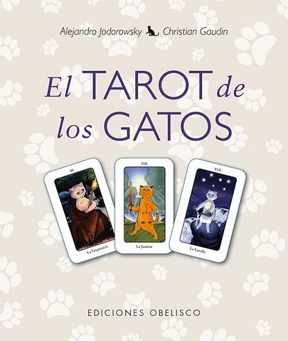 TAROT DE LOS GATOS + CARTAS, EL | 9788415968078 | JODOROWSKY, ALEJANDRO | Llibreria L'Illa - Llibreria Online de Mollet - Comprar llibres online