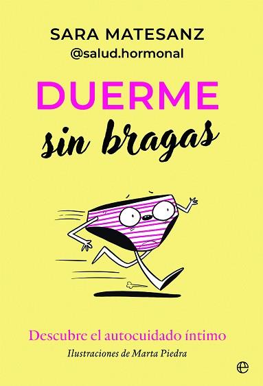 DUERME SIN BRAGAS | 9788413848457 | MATESANZ, SARA | Llibreria L'Illa - Llibreria Online de Mollet - Comprar llibres online