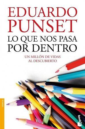 LO QUE NOS PASA POR DENTRO | 9788423347926 | PUNSET, EDUARDO | Llibreria L'Illa - Llibreria Online de Mollet - Comprar llibres online