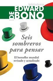 SEIS SOMBREROS PARA PENSAR (R) | 9788449323072 | DE BONO EDWARD | Llibreria L'Illa - Llibreria Online de Mollet - Comprar llibres online