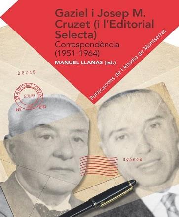GAZIEL-JOSEP M. CRUZET (I L'EDITORIAL SELECTA) | 9788498836554 | LLANAS, MANUEL
