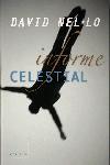 INFORME CELESTIAL | 9788466404716 | NEL.LO, DAVID | Llibreria L'Illa - Llibreria Online de Mollet - Comprar llibres online