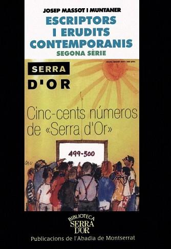 ESCRIPTORS I ERUDITS CONTEMPORANIS : SEGONA SERIE | 9788484153283 | MASSOT I MUNTANER, JOSEP (1941- ) | Llibreria L'Illa - Llibreria Online de Mollet - Comprar llibres online