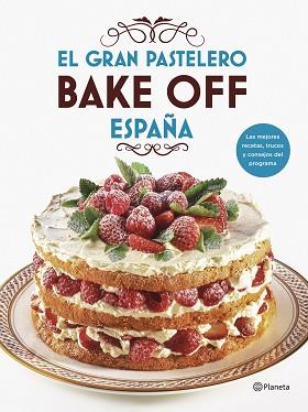 GRAN PASTELERO, EL | 9788408201540 | MEDIASET ESPAÑA COMUNICACIÓN | Llibreria L'Illa - Llibreria Online de Mollet - Comprar llibres online