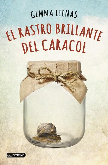 RASTRO BRILLANTE DEL CARACOL, EL | 9788408131991 | LIENAS MASSOT, GEMMA