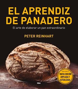 APRENDIZ DE PANADERO, EL | 9788491180944 | REINHART, PETER | Llibreria L'Illa - Llibreria Online de Mollet - Comprar llibres online