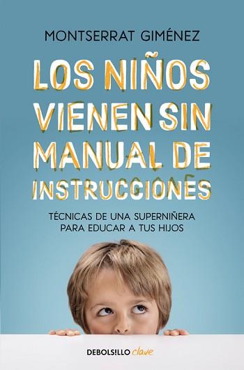 NIÑOS VIENEN SIN MANUAL DE INSTRUCCIONES, LOS | 9788466334211 | GIMENEZ, MONTSERRAT | Llibreria L'Illa - Llibreria Online de Mollet - Comprar llibres online